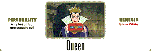 The Wicked Queen